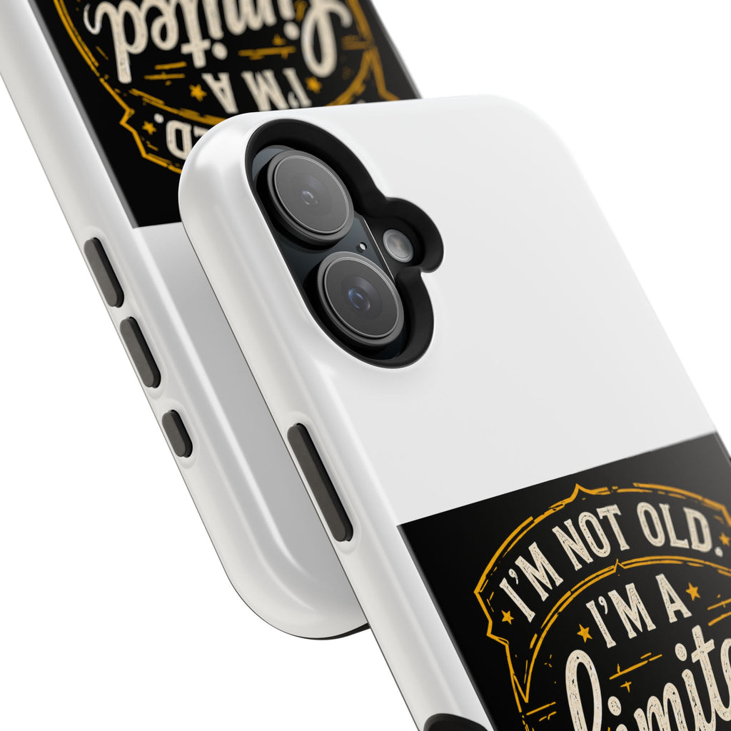 I’m Not Old I’m A Limited Edition Phone Case | Magnetic Impact-Resistant Case