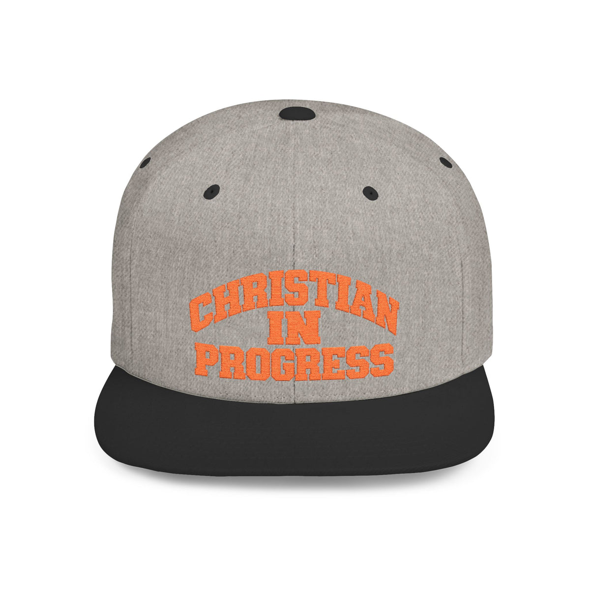Snapback Hat — "Christian In Progress" Embroidered Flat Bill