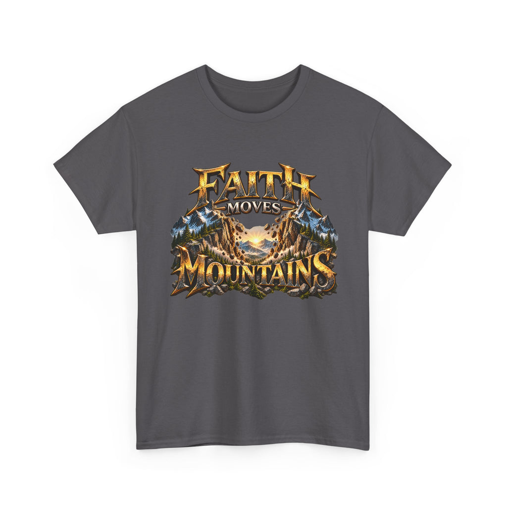 Faith Moves Mountains Inspirational Christian T-Shirt