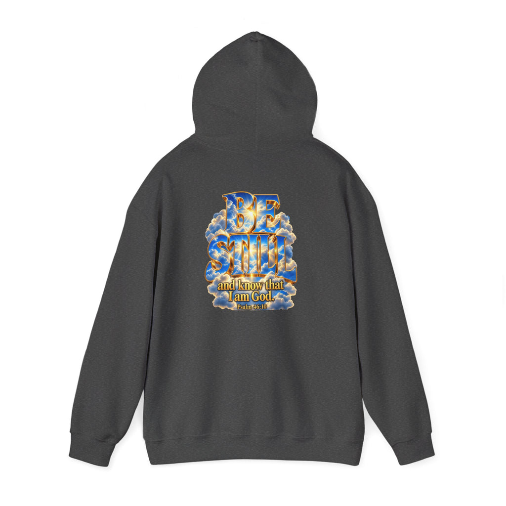 Be Still and Know — Yahweh Christian Hoodie