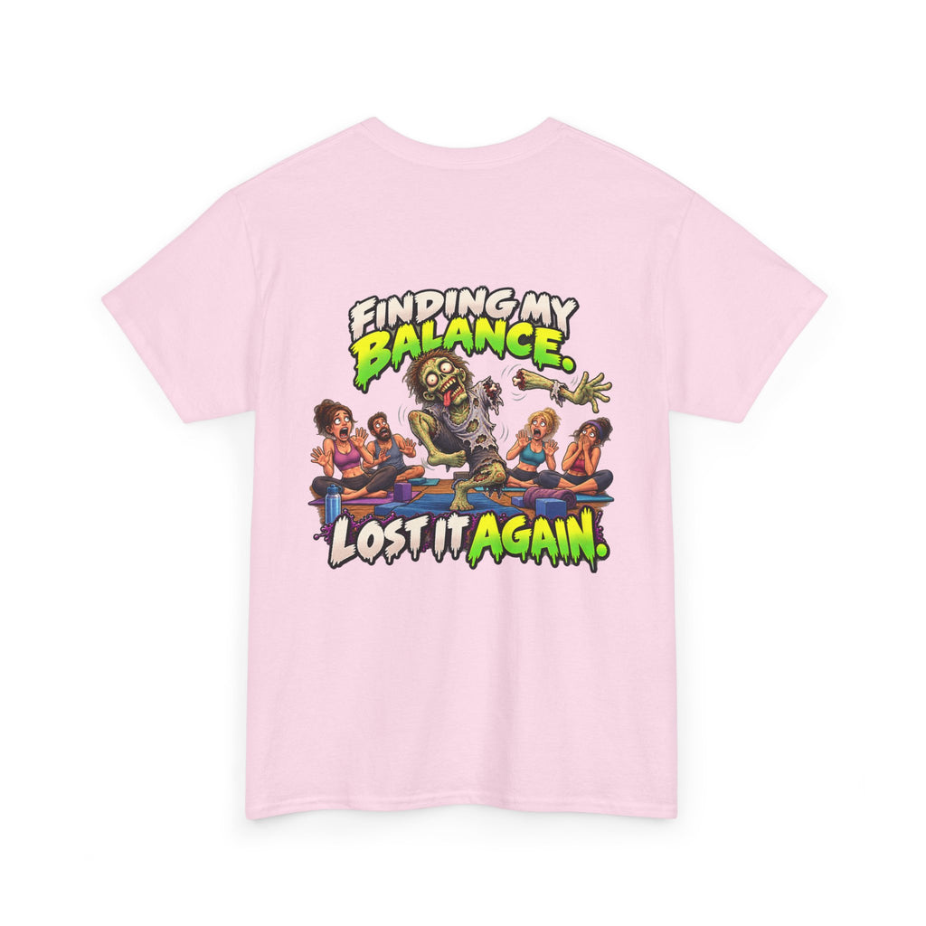 Finding My Balance — Lost It Again Zombie T-Shirt
