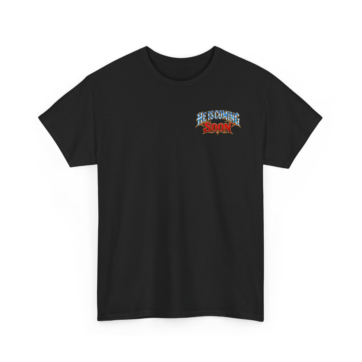 He Is Coming Soon Christian Faith T-Shirt