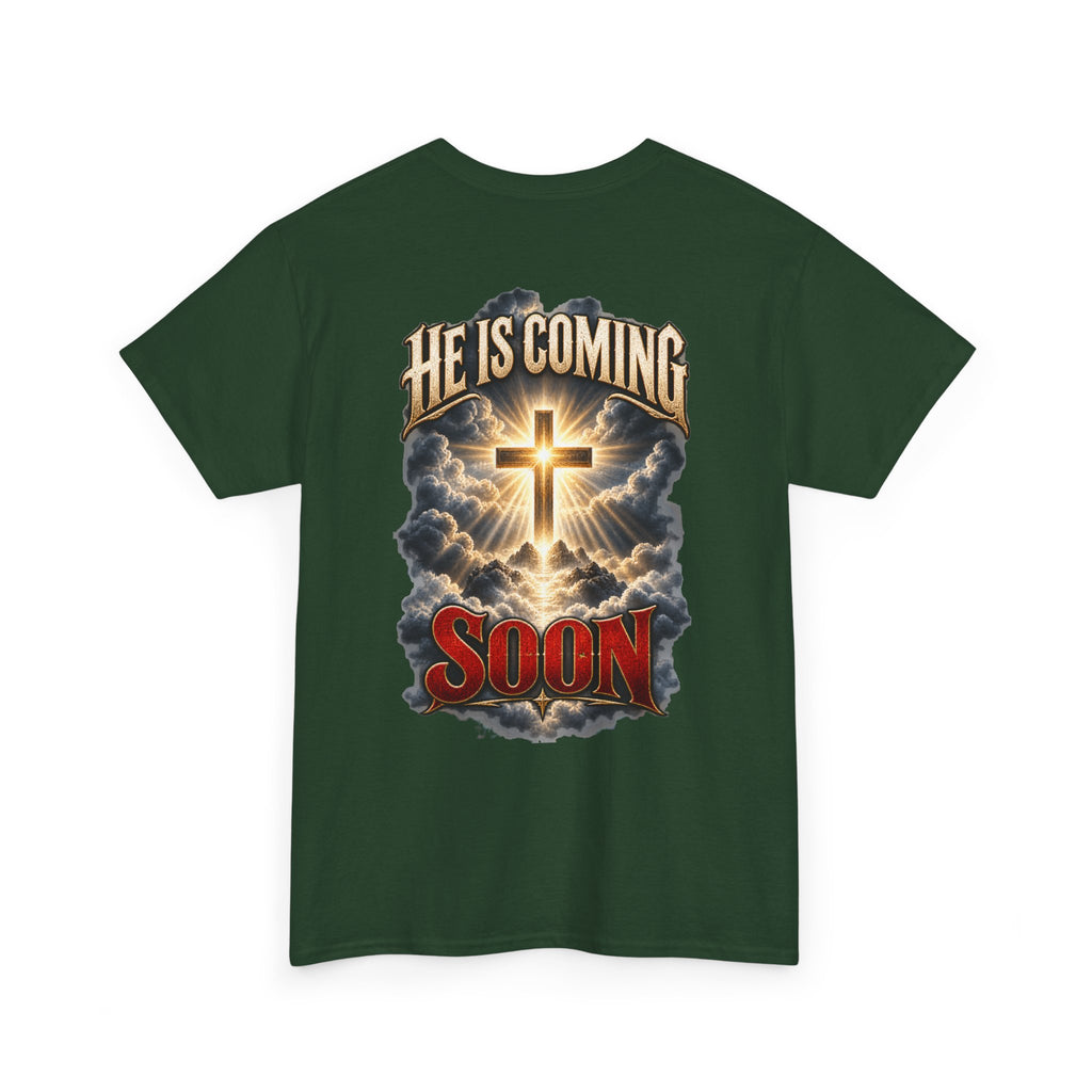 He Is Coming Soon Christian Faith T-Shirt