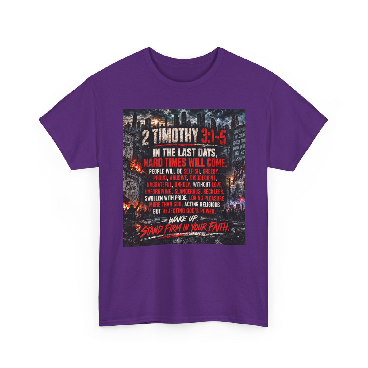 2 Timothy 3:1-5 Christian Faith T-Shirt