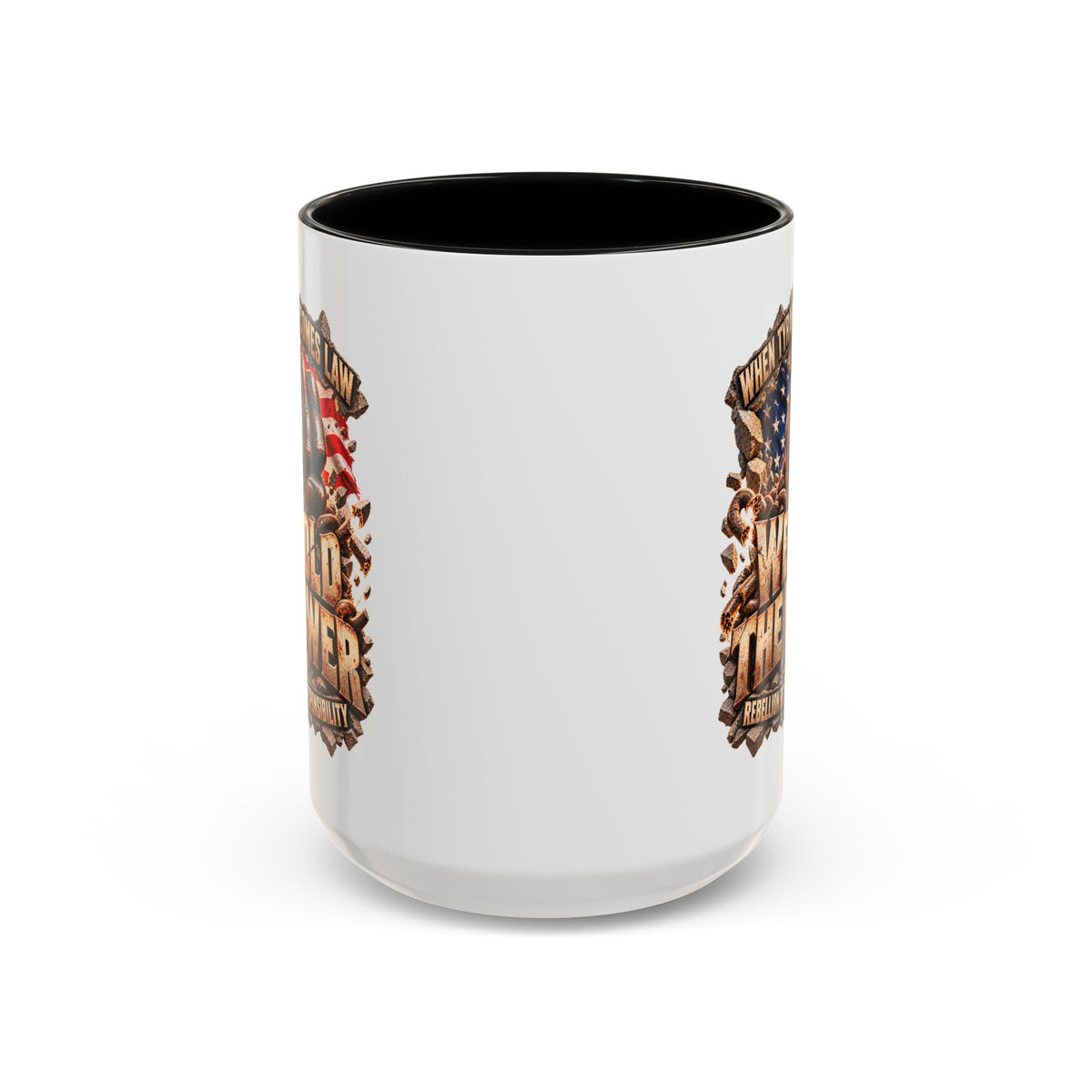 We Hold the Power Coffee Mug – When Tyranny Becomes Law Design