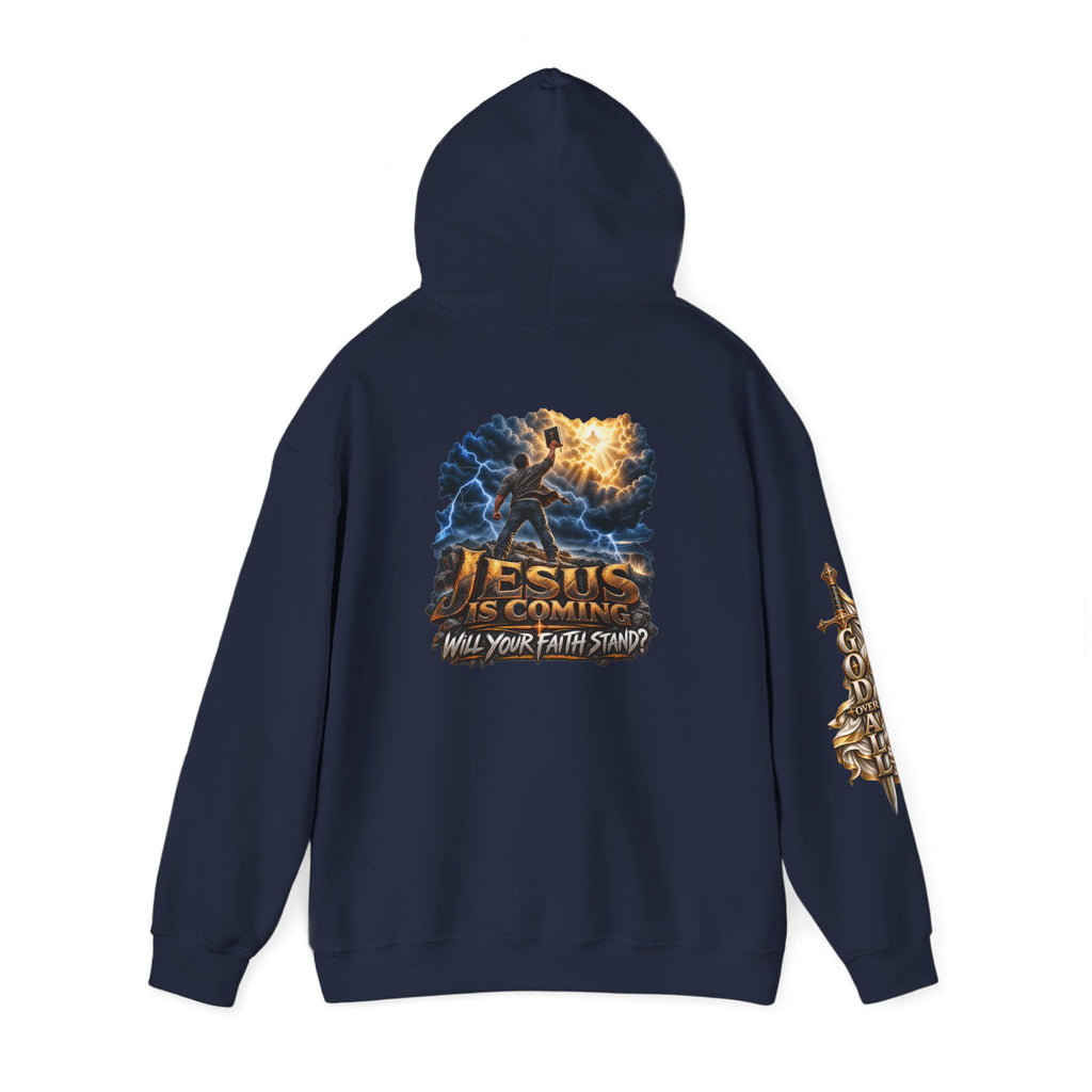 Religious Hoodie — “Jesus Is Coming: Will Your Faith Stand?” Graphic Pullover