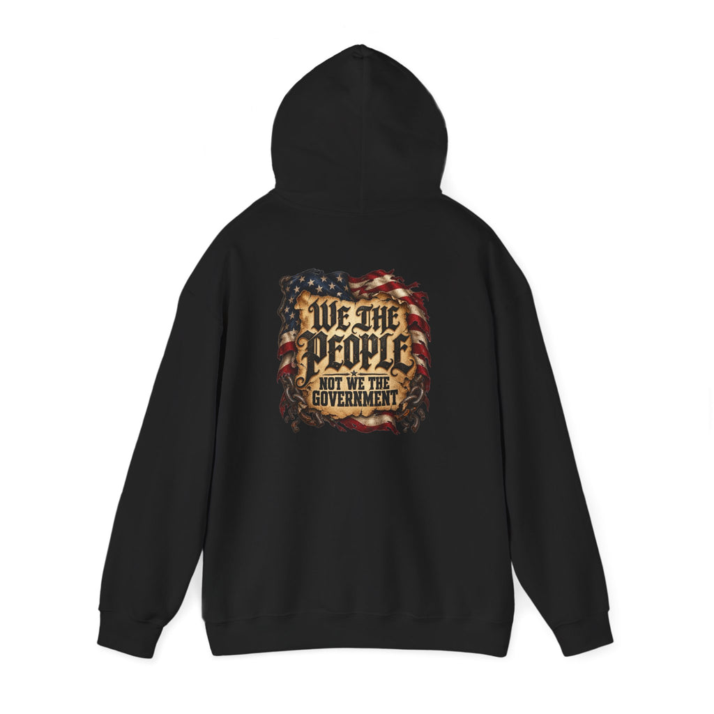 We the People Not the Government Hoodie