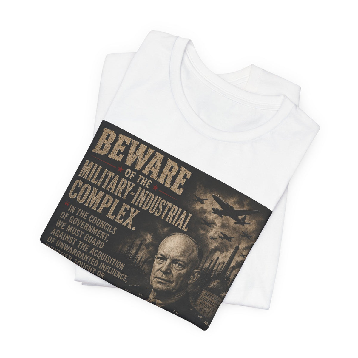 Beware of the Military-Industrial Complex T-Shirt | Vintage Political Poster Tee