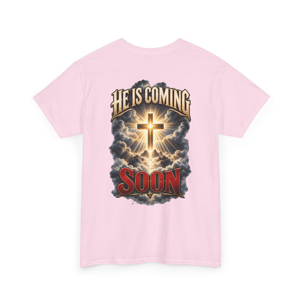 He Is Coming Soon Christian Faith T-Shirt