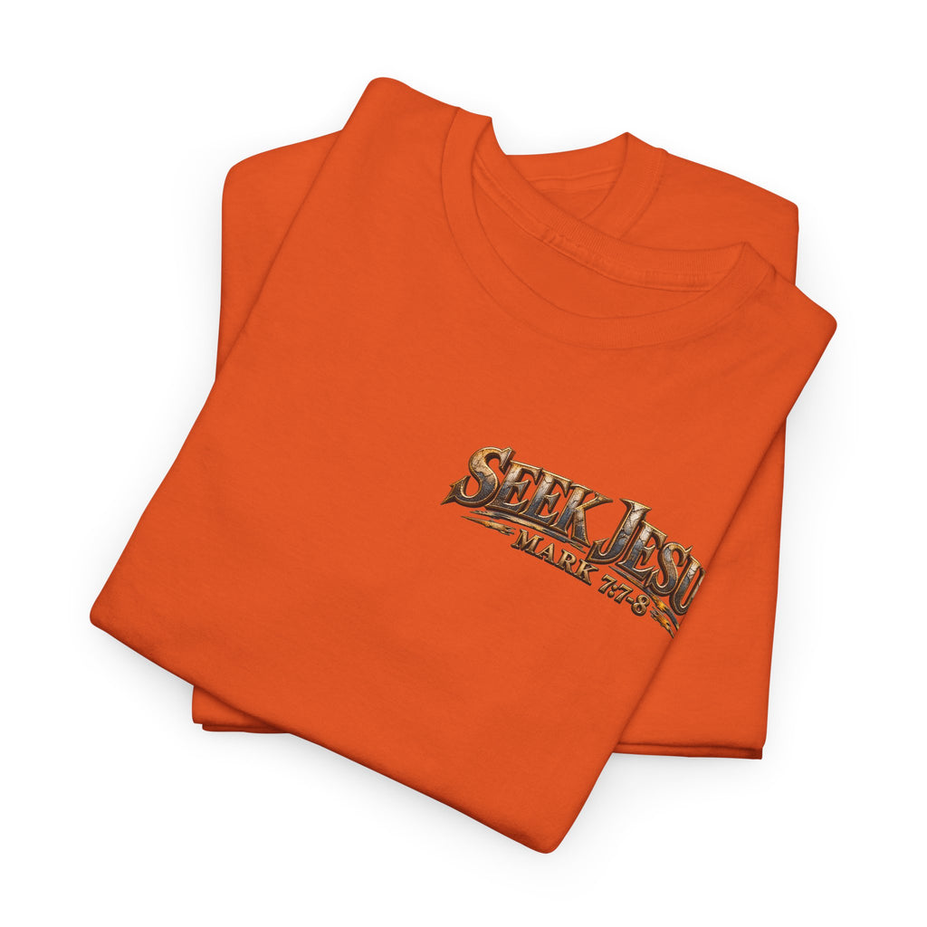 Ask and Seek Christian Scripture T-Shirt