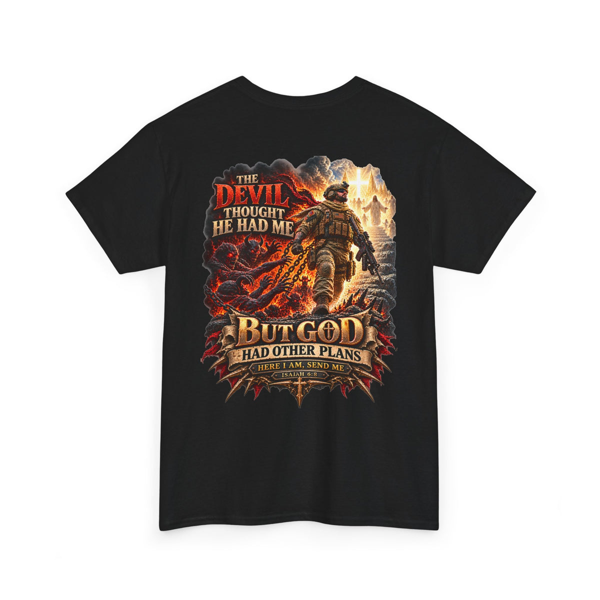 But God Had Other Plans Christian Warrior T-Shirt