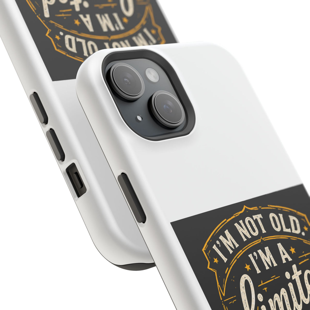 I’m Not Old I’m A Limited Edition Phone Case | Magnetic Impact-Resistant Case