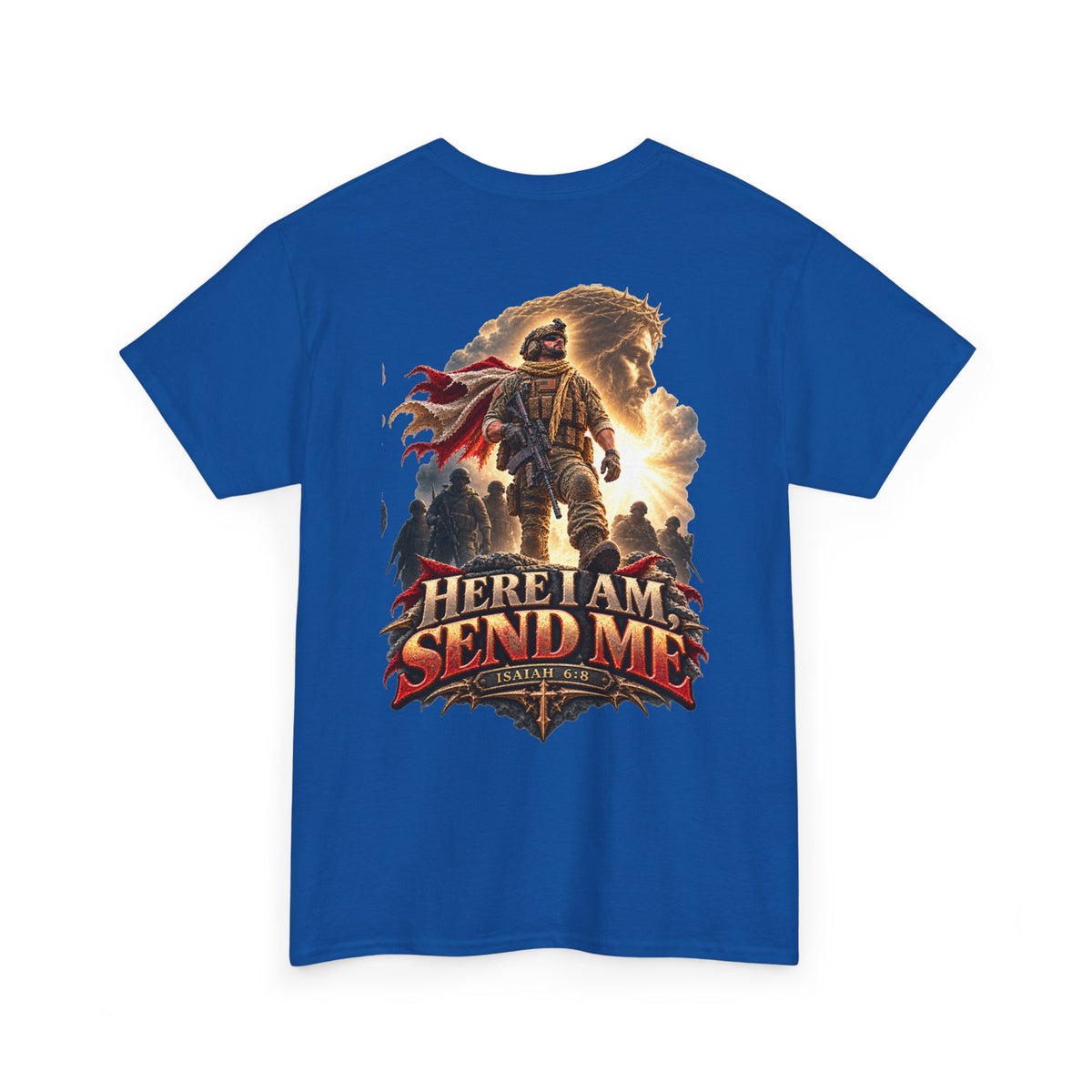 Here I Am, Send Me — Isaiah 6:8 Christian Warrior T-Shirt