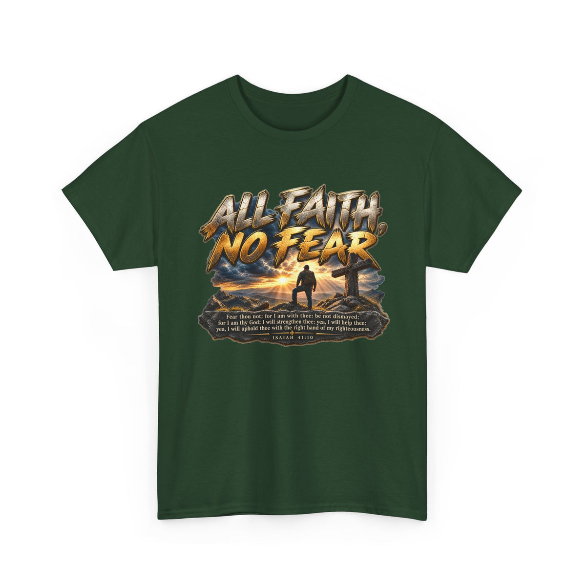 All Faith No Fear Inspirational Christian T-Shirt