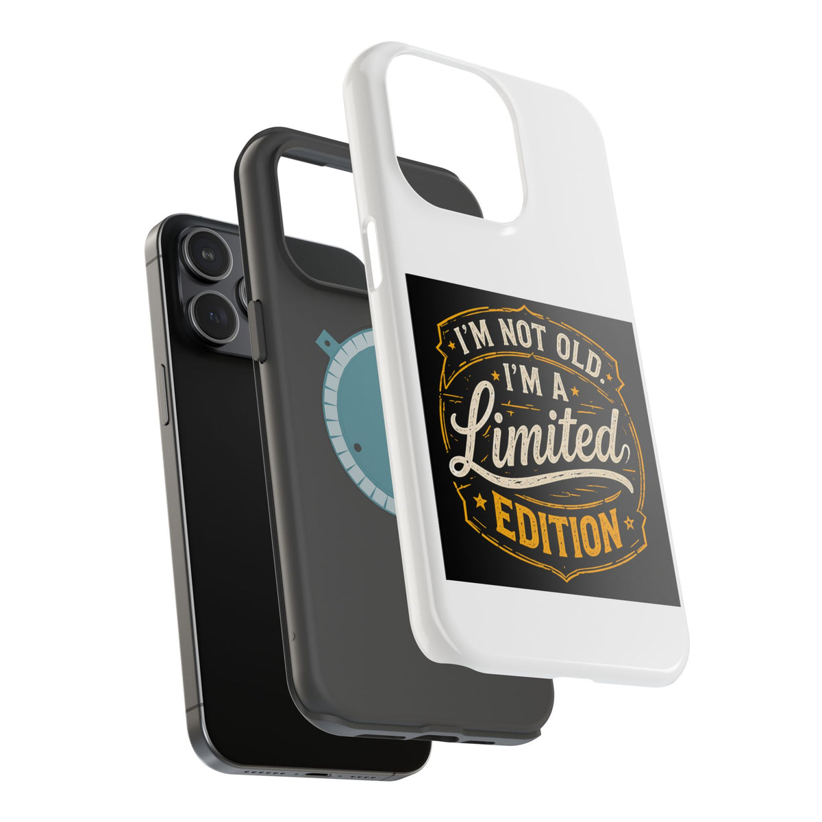 I’m Not Old I’m A Limited Edition Phone Case | Magnetic Impact-Resistant Case
