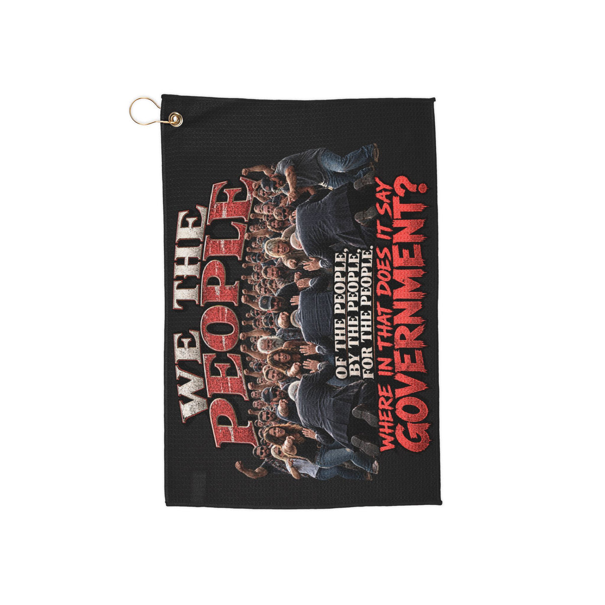 We the People — Political Statement Golf Towel