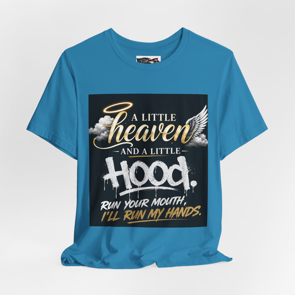 A Little Heaven and a Little Hood T-Shirt | Script Angel Wings Graphic, Bold Street Quote
