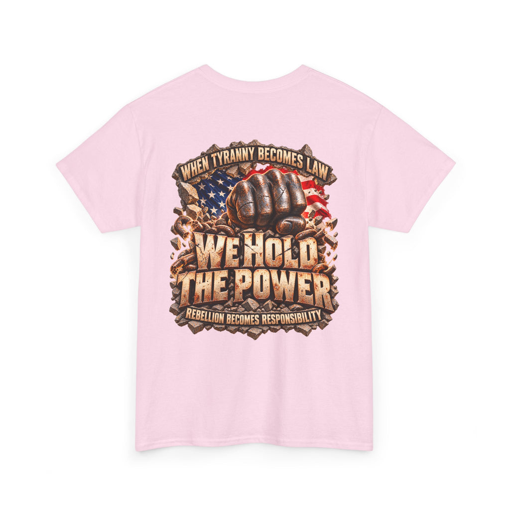 When Tyranny Becomes Law, Rebellion Becomes Duty T-Shirt