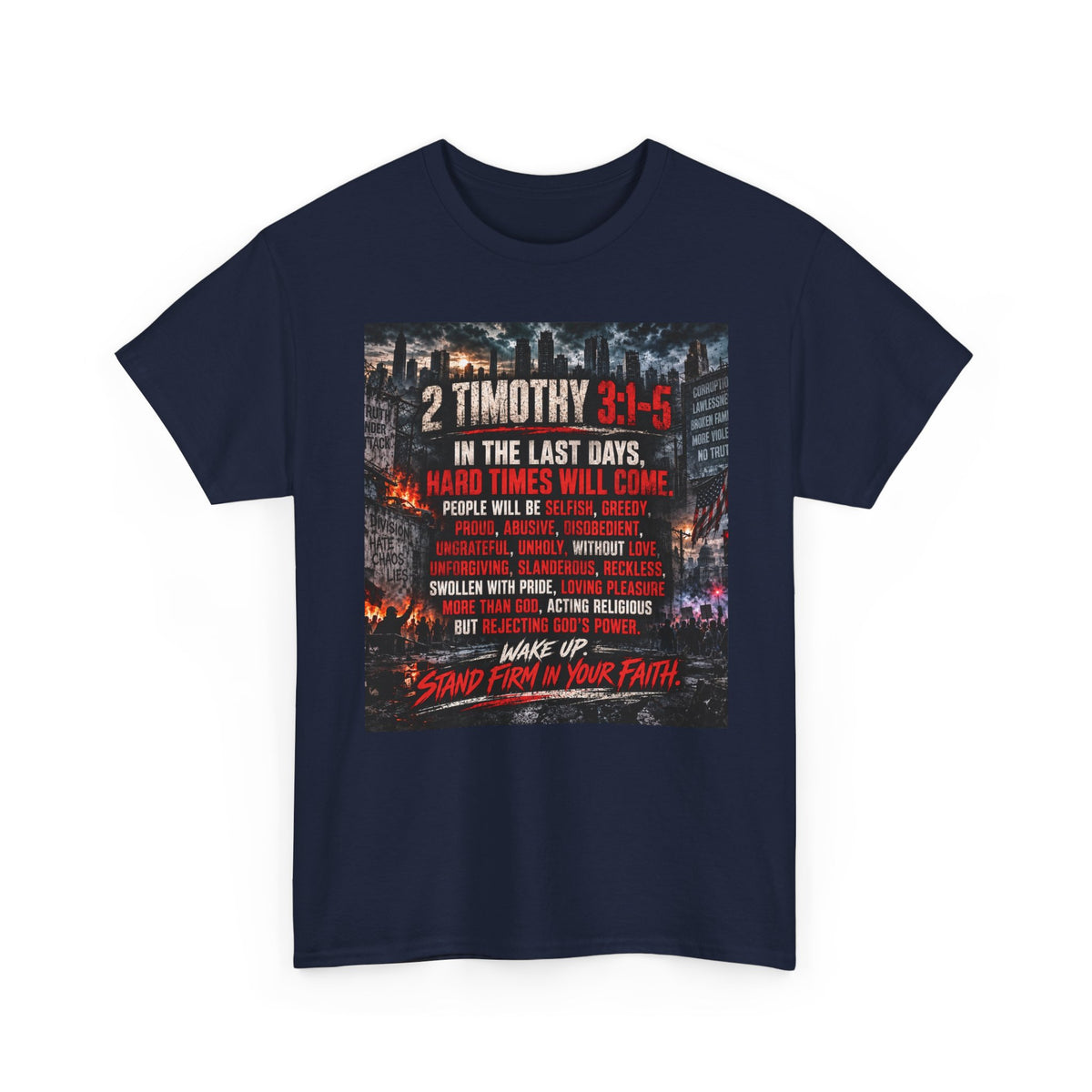 2 Timothy 3:1-5 Christian Faith T-Shirt