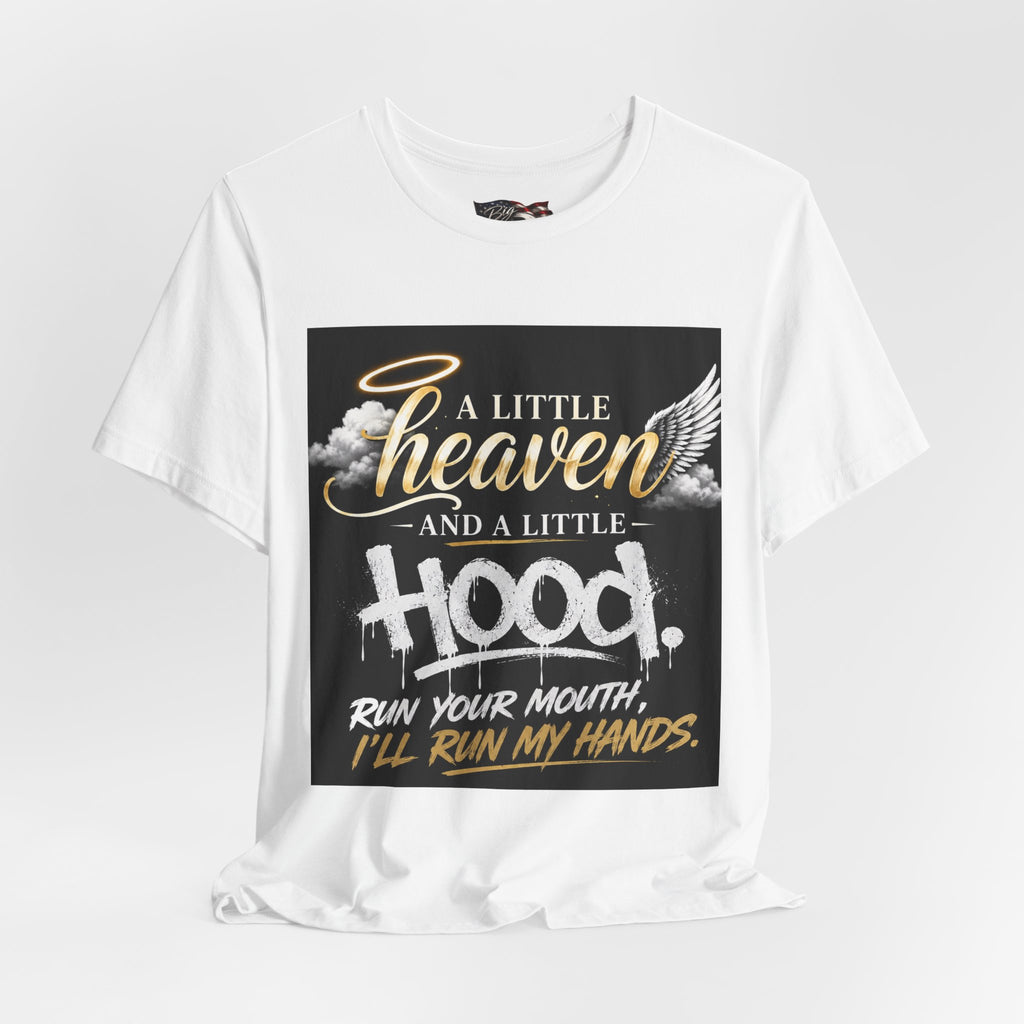 A Little Heaven and a Little Hood T-Shirt | Script Angel Wings Graphic, Bold Street Quote