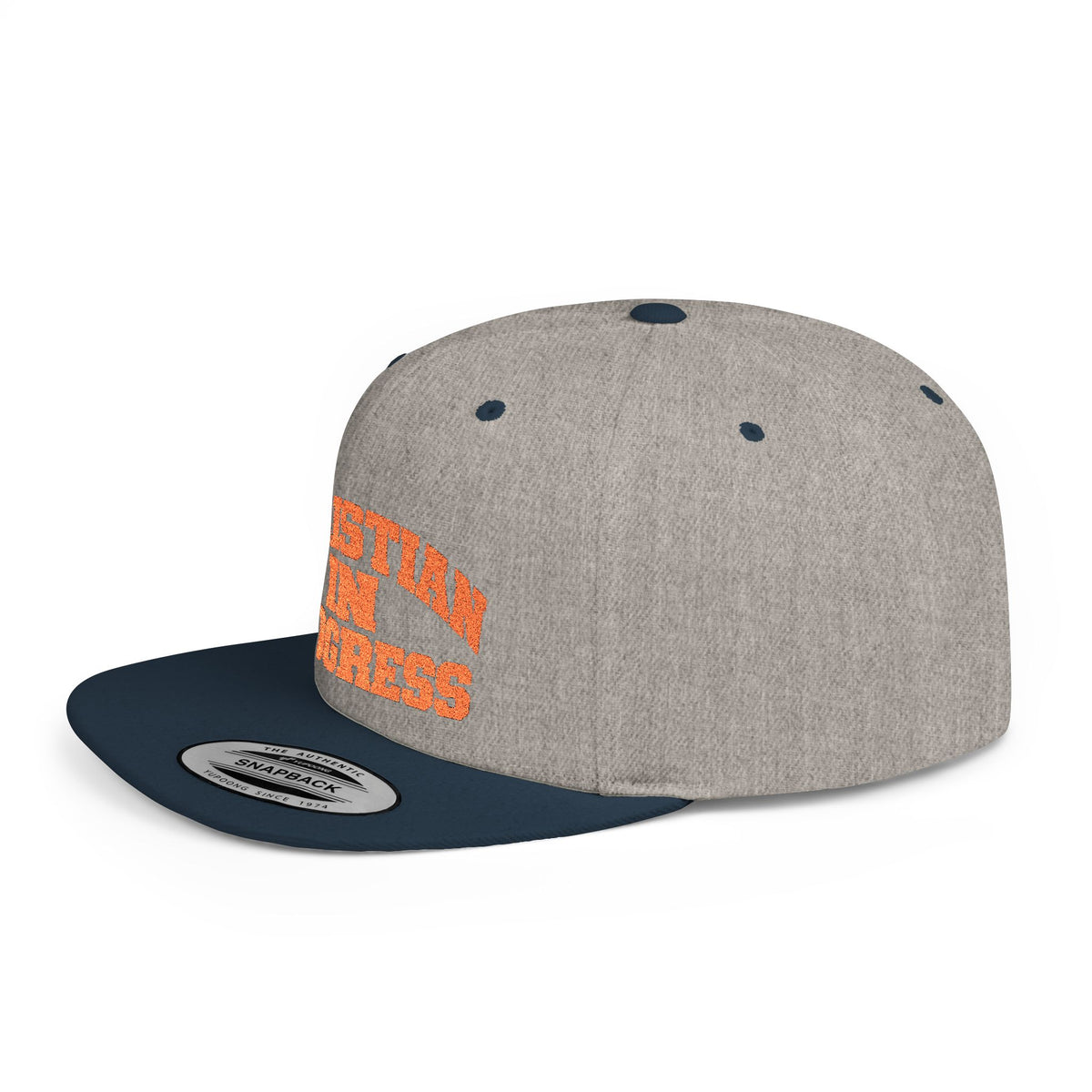 Snapback Hat — "Christian In Progress" Embroidered Flat Bill