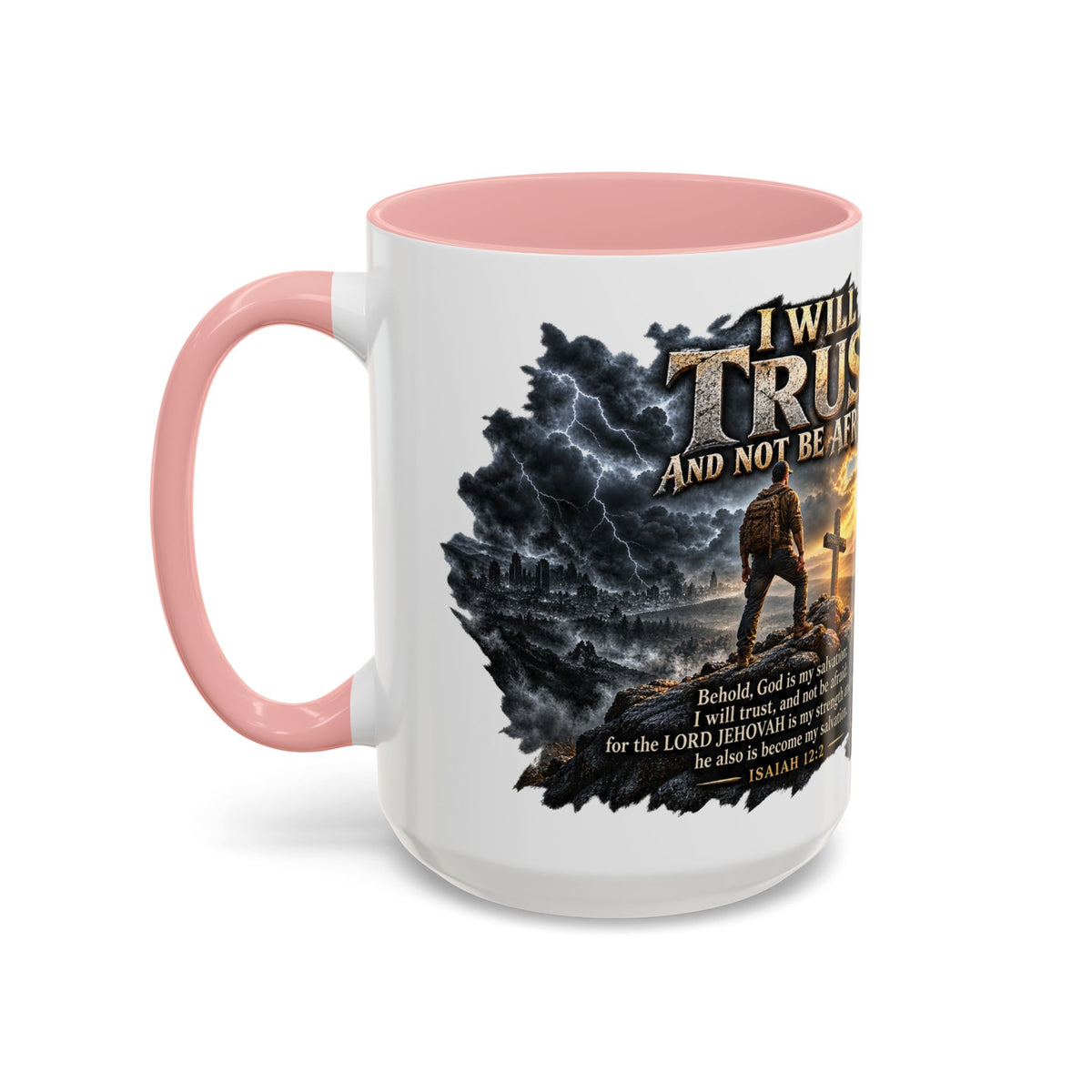 “I Will Not Be Afraid” Christian Cross Coffee Mug
