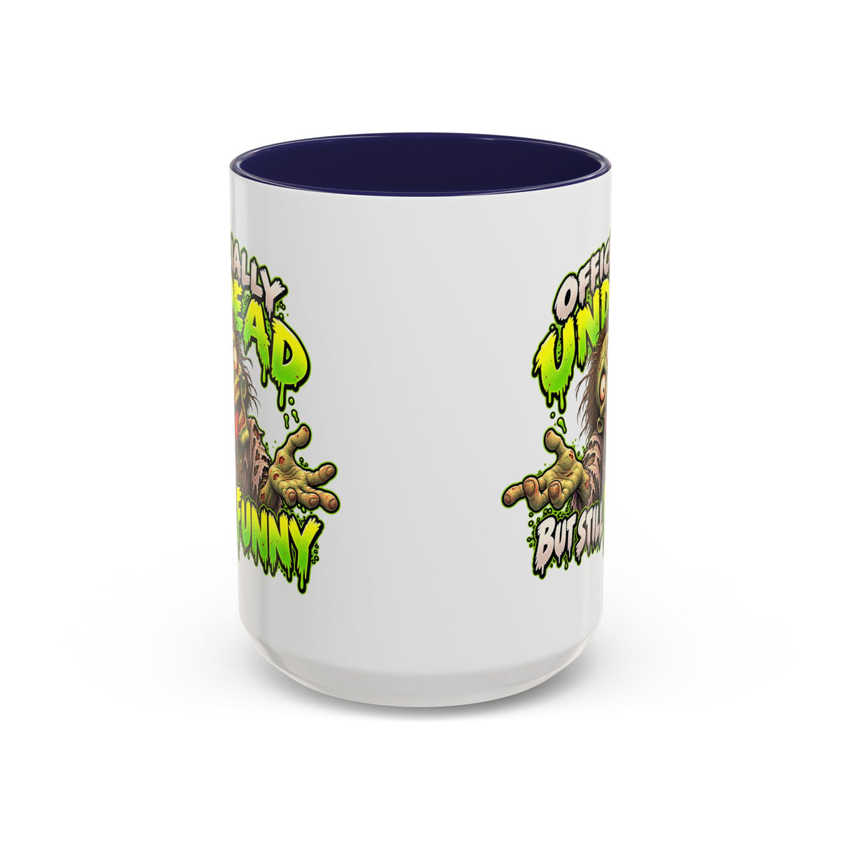Officially Undead but Still Funny Zombie Coffee Mug