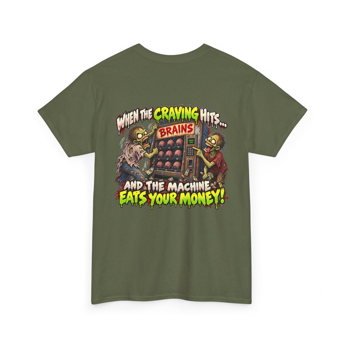 When the Craving Hits — Zombie Vending Machine T-Shirt