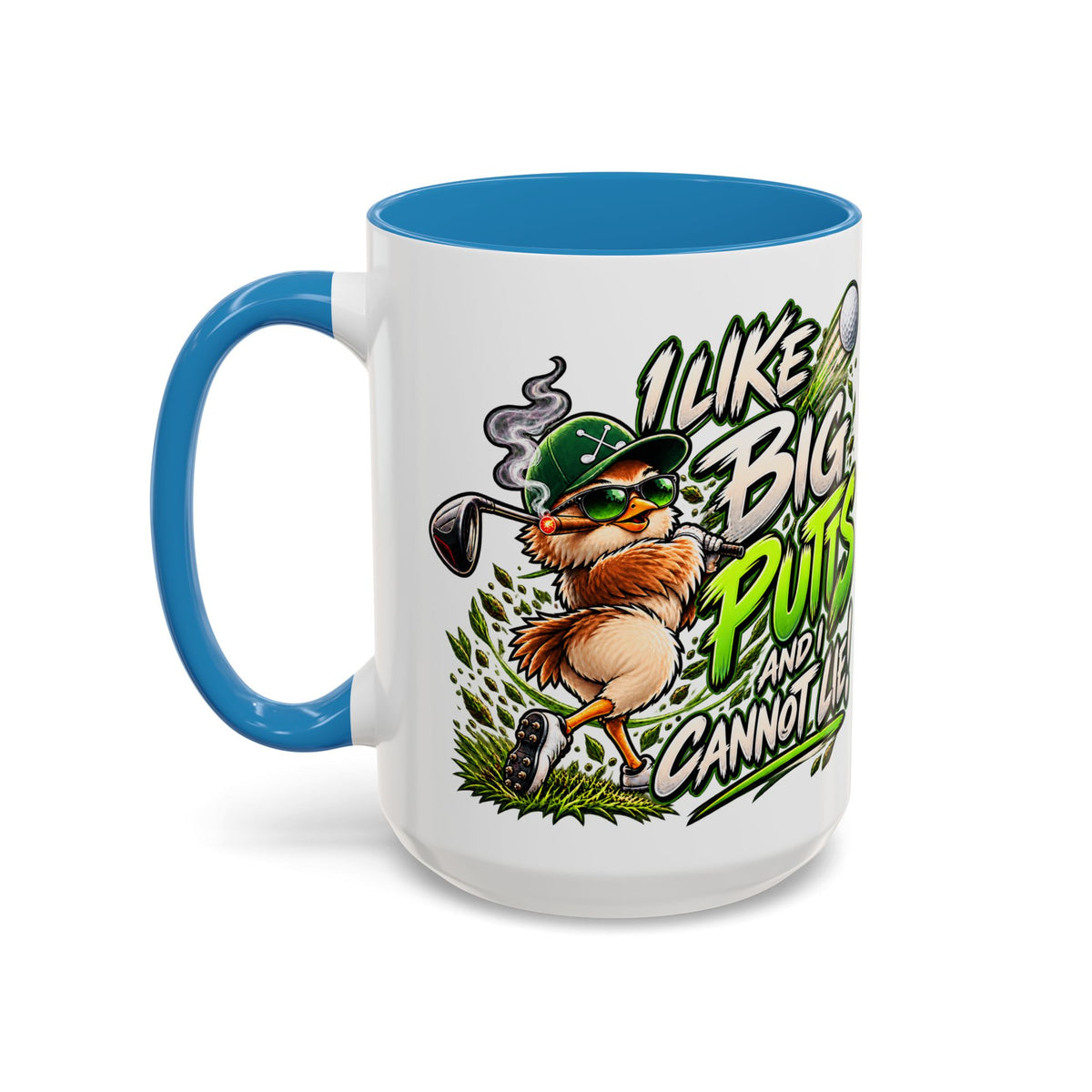 Golf Mug – “I Like Big Putt and I Cannot Lie” Golfer Gift