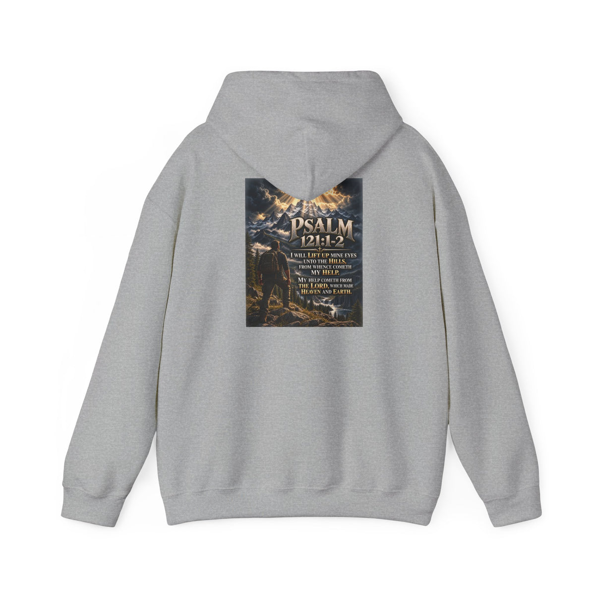 Psalm 121:1–2 My Help Comes from the Lord Hoodie