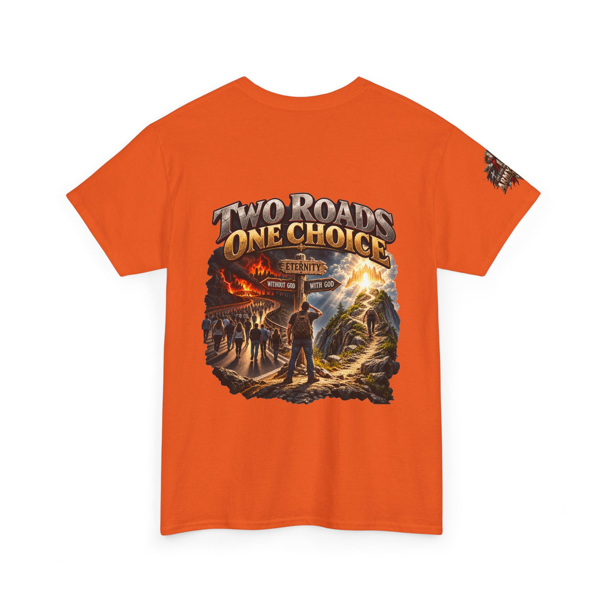 Two Roads One Choice T‑Shirt — Christian Cross Faith Graphic Tee