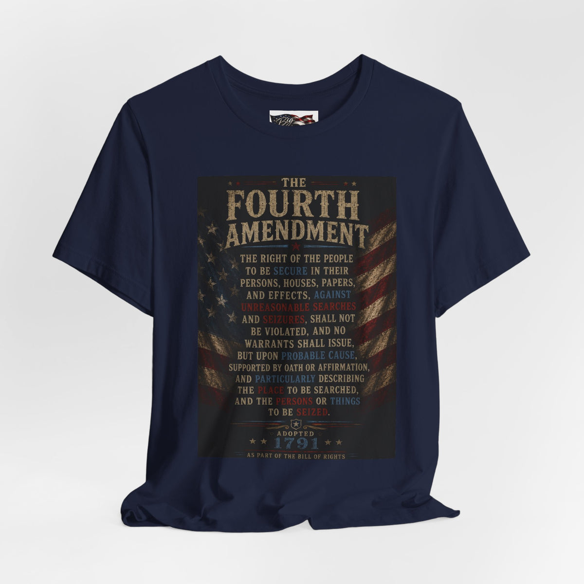 Fourth Amendment text tee | Constitution rights shirt, patriotic flag design