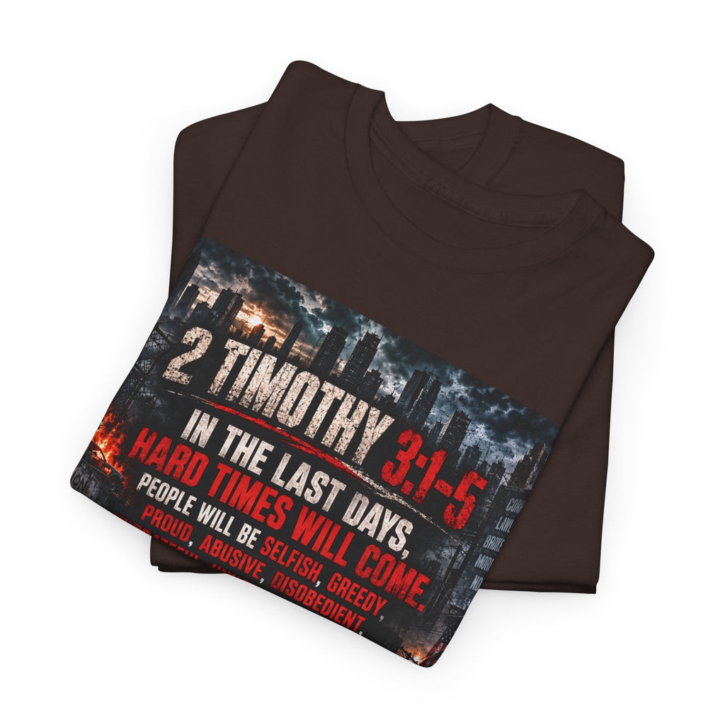 2 Timothy 3:1-5 Christian Faith T-Shirt
