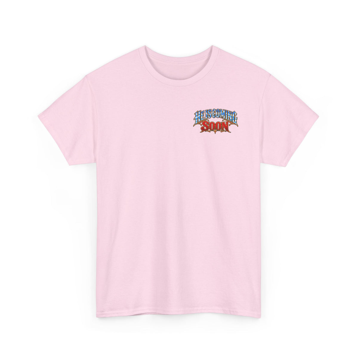 He Is Coming Soon Christian Faith T-Shirt