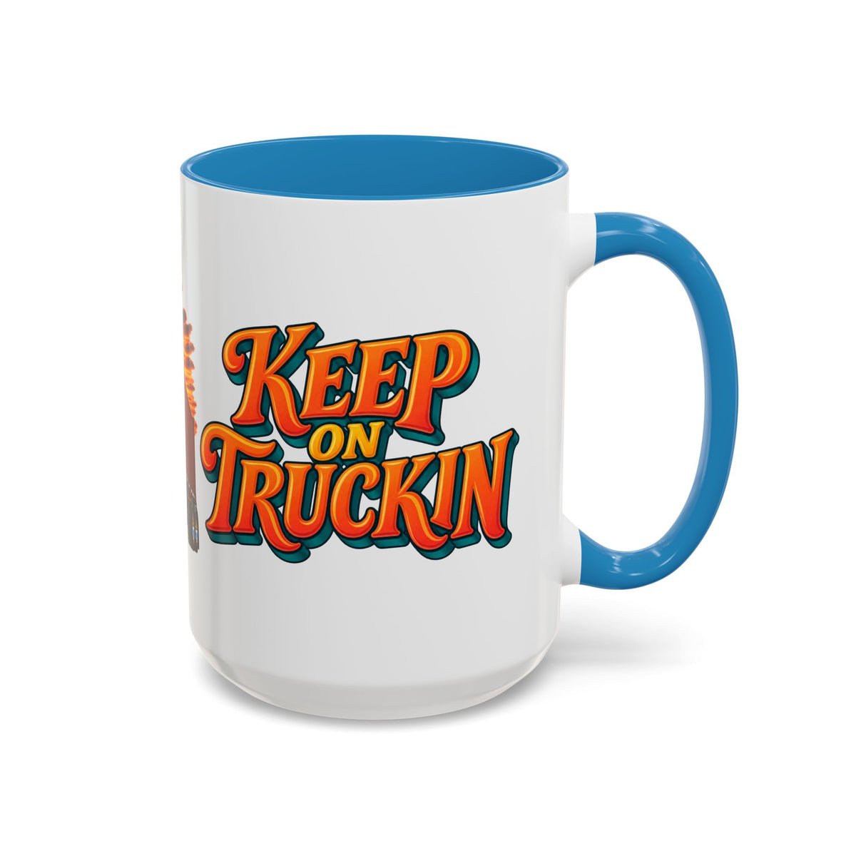 Keep On Truckin’ Semi-Truck 15oz Coffee Mug