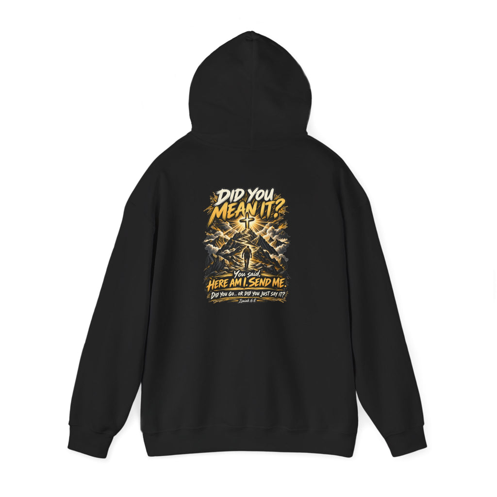 Here Am I Send Me — Isaiah 6:8 Christian Hoodie
