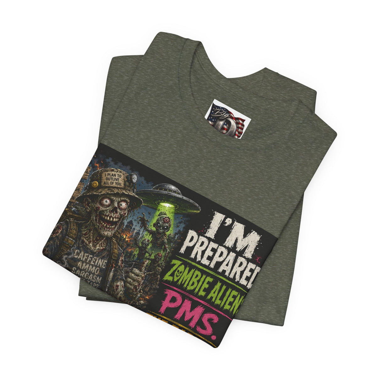 Funny Zombie Preparedness Tee | I'm Prepared Graphic T-Shirt
