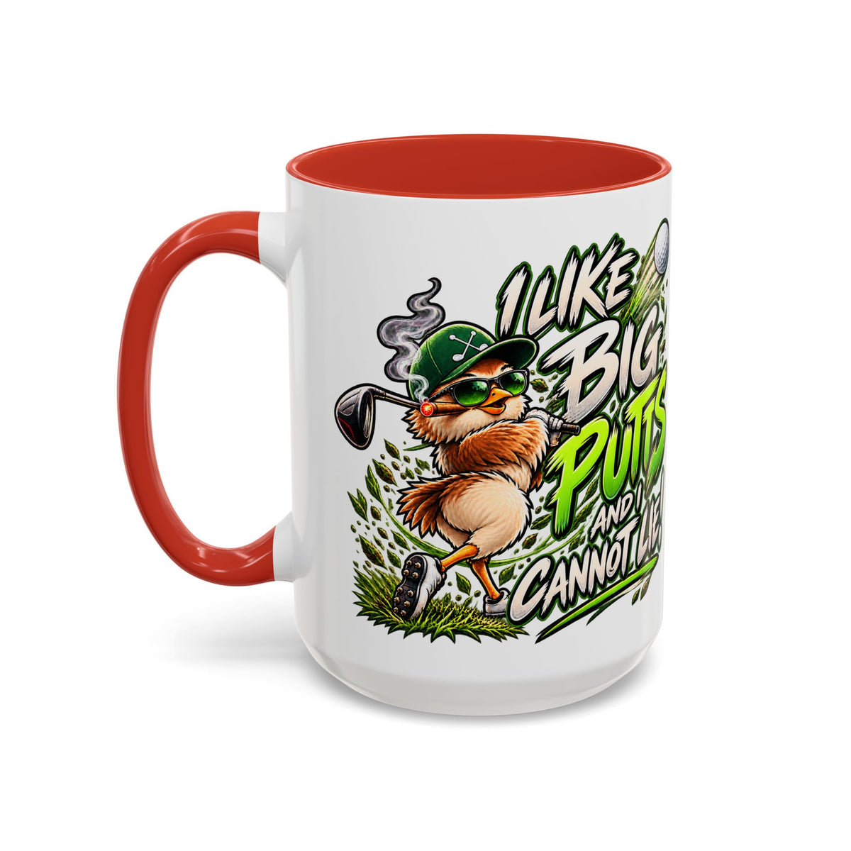 Golf Mug – “I Like Big Putt and I Cannot Lie” Golfer Gift