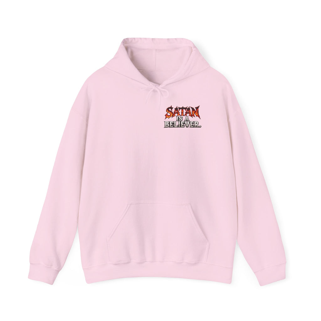 Satan Is a Believer | Christian Statement Hoodie