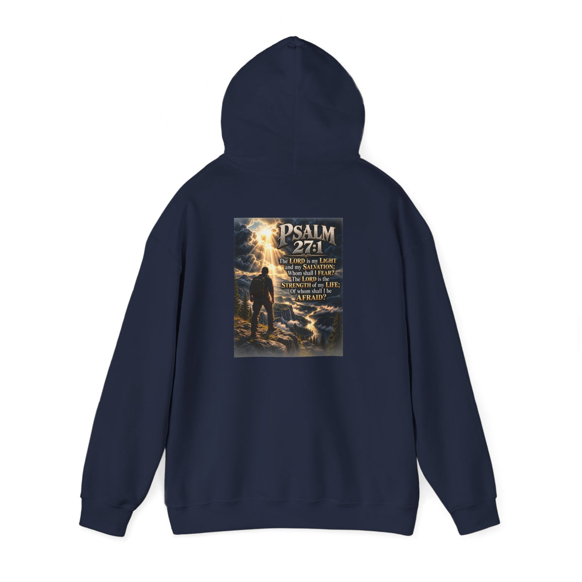 Psalm 27:1 The Lord Is My Light Christian Hoodie