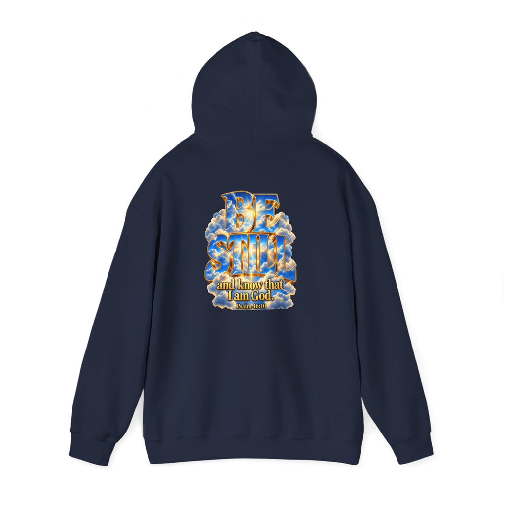 Be Still and Know — Yahweh Christian Hoodie