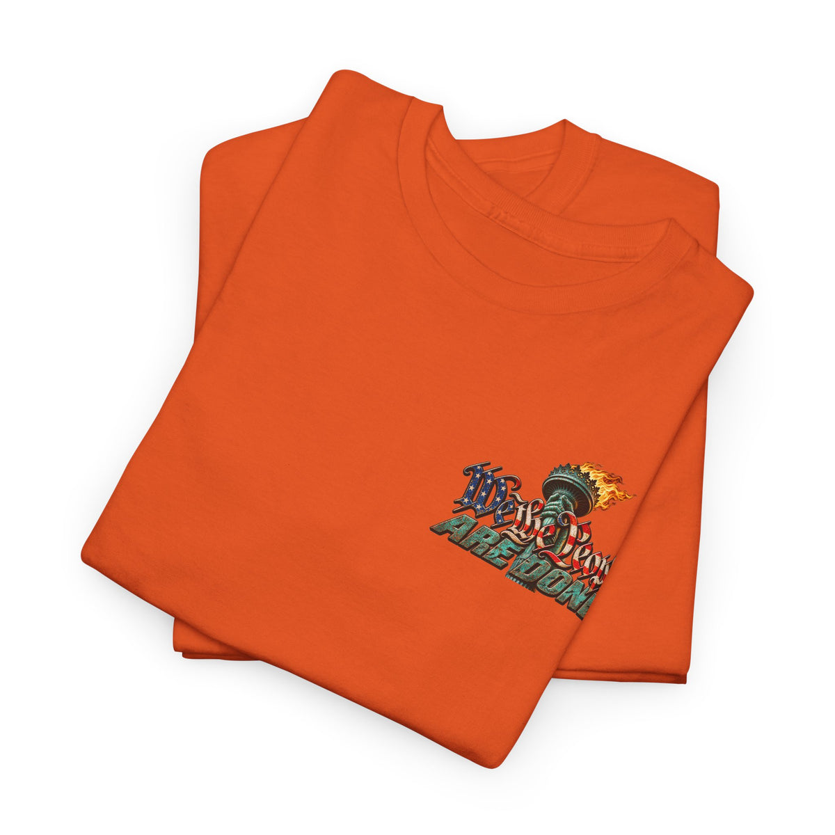 We the People Are Done — Political Statement T-Shirt
