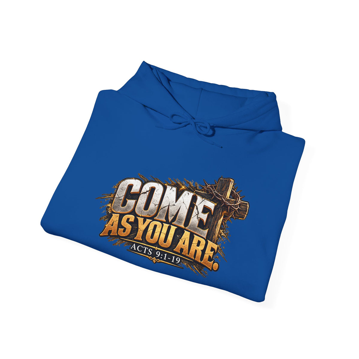 Come As You Are Christian Faith Hoodie