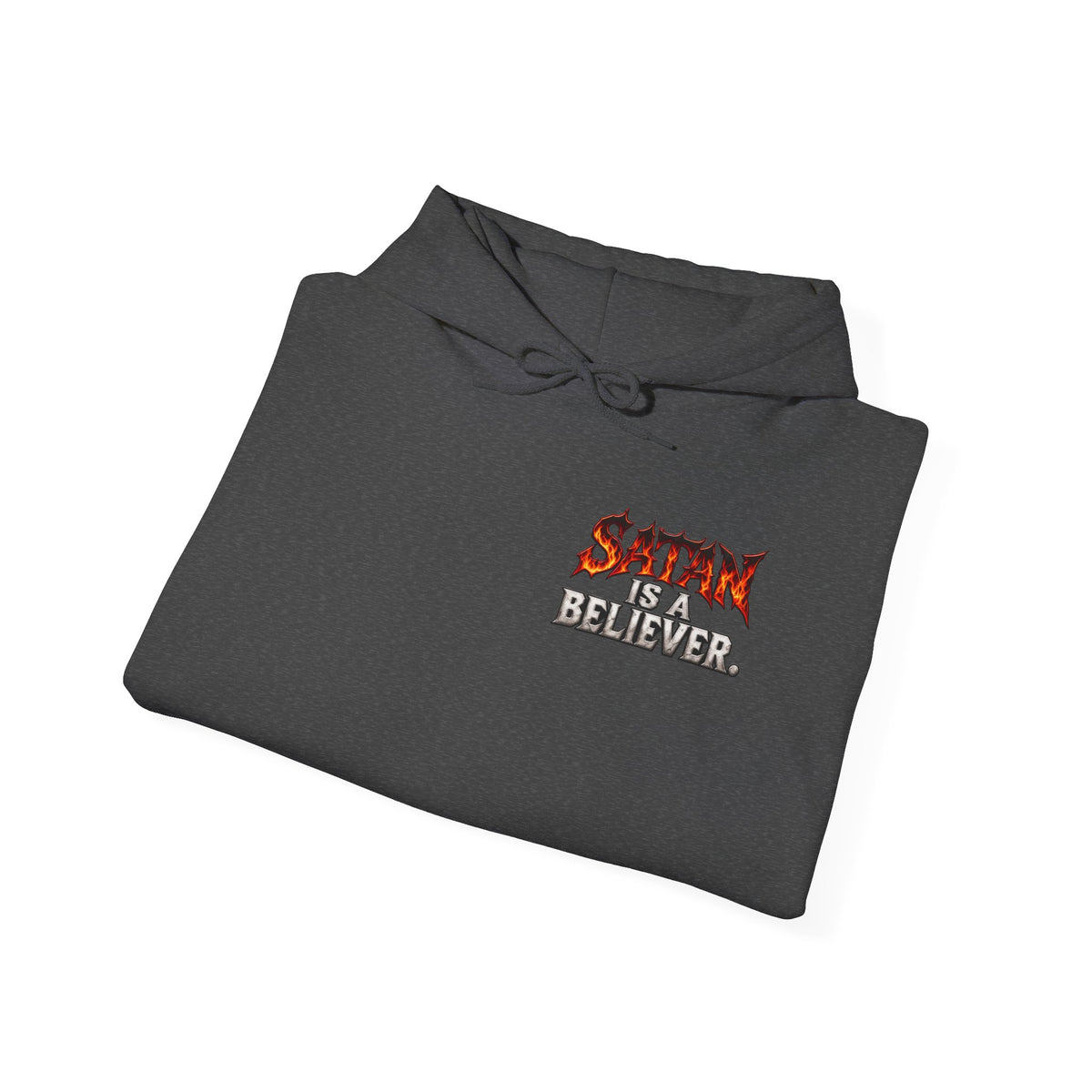 Satan Is a Believer | Christian Statement Hoodie