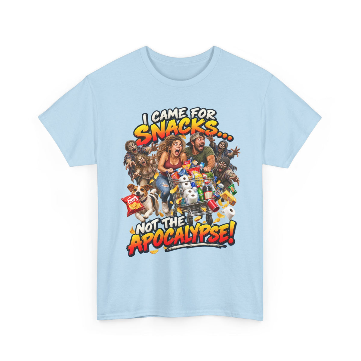 I Came for Snacks Not the Apocalypse Funny Apocalypse T-Shirt