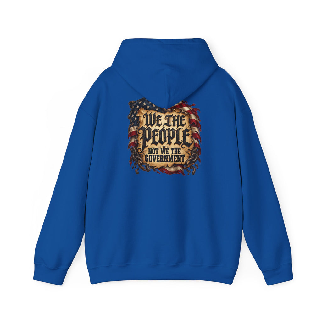 We the People Not the Government Hoodie