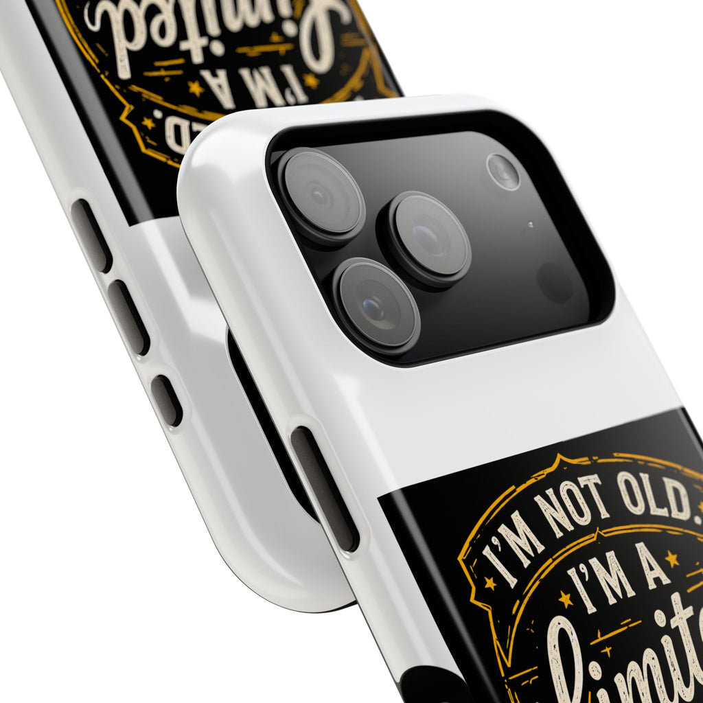 I’m Not Old I’m A Limited Edition Phone Case | Magnetic Impact-Resistant Case