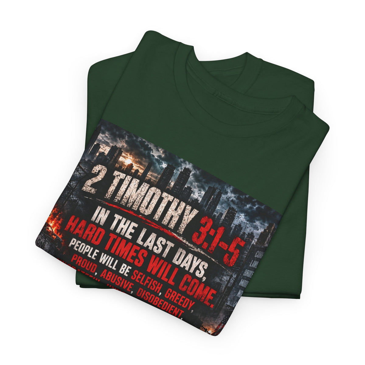 2 Timothy 3:1-5 Christian Faith T-Shirt