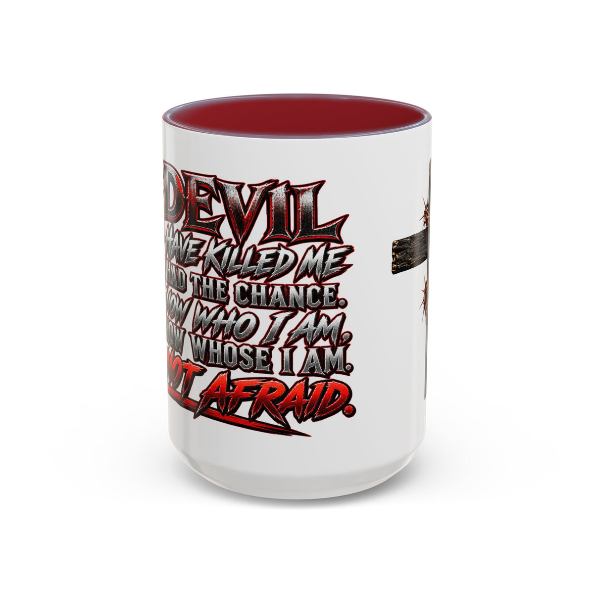 Christian Faith Mug – “Evil Never Killed Me” Cross Coffee Mug