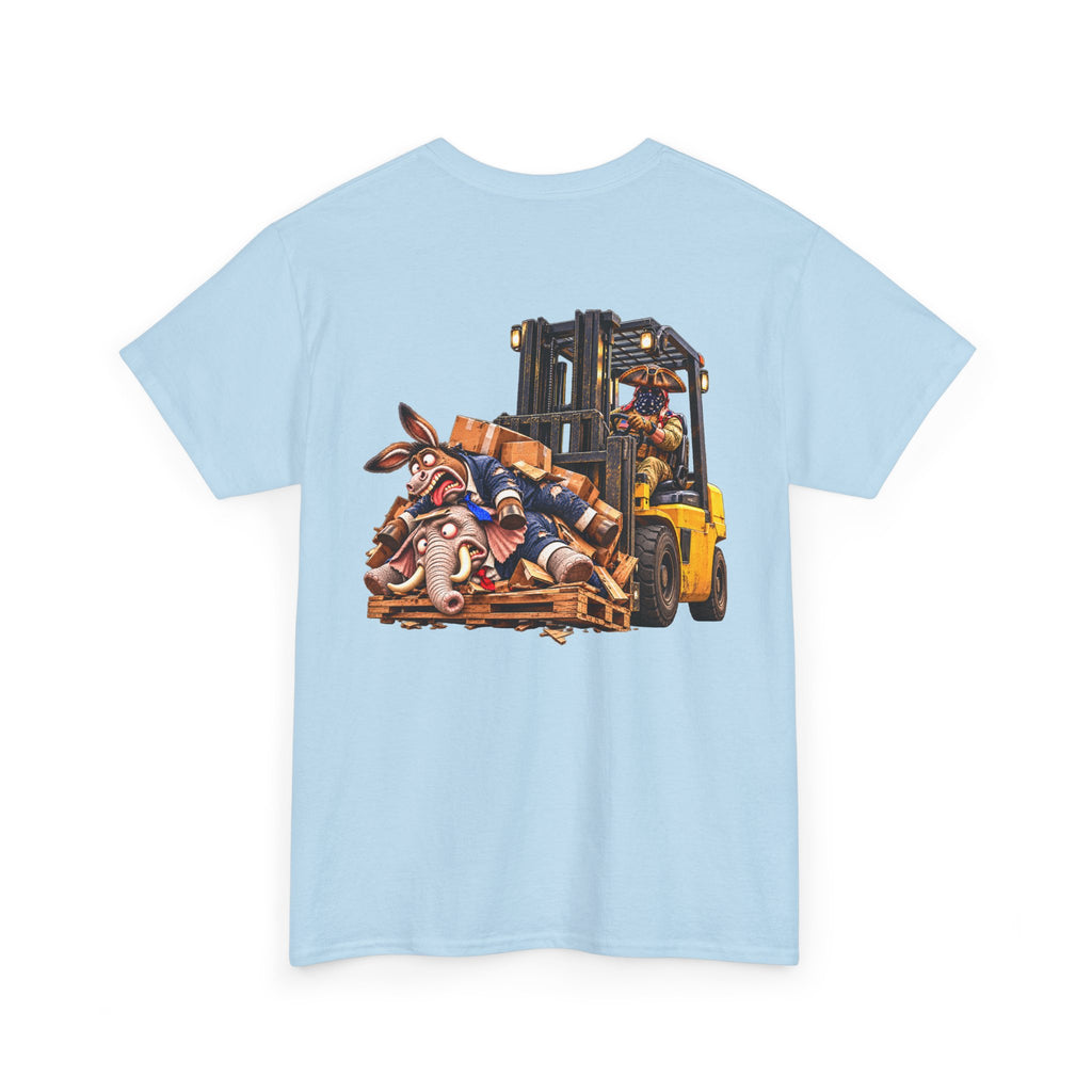 We the People Are Done — Forklift Political Satire T-Shirt